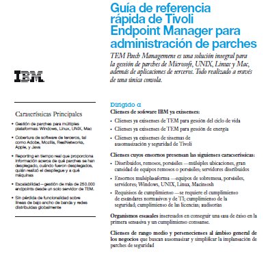 Características y funcionalidades de Tivoli Endpoint Manager para administración de parches. Documento de IBM.