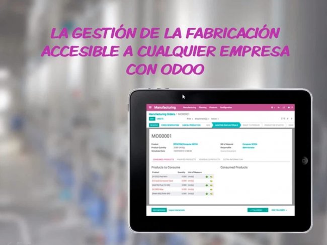 Gestión de la Fabricación con Odoo [Webinar de 30 mnts.]