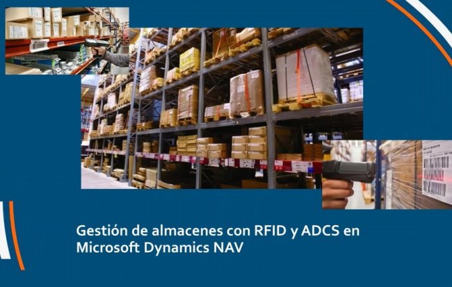 Gestión de Almacén con RFID y Microsoft Dynamics NAV [Webinar grabado de 1 hora]